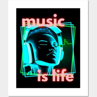 Music Is Life Posters and Art